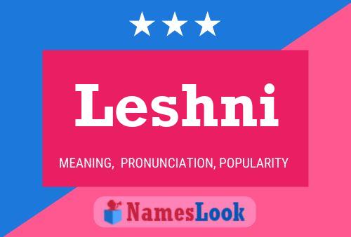 Poster del nome Leshni