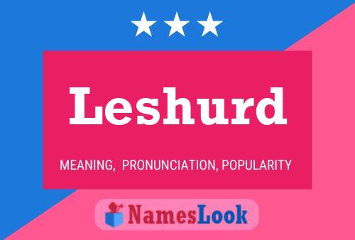 Poster del nome Leshurd