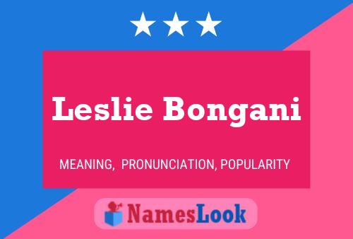 Poster del nome Leslie Bongani