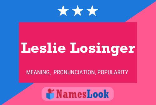 Poster del nome Leslie Losinger