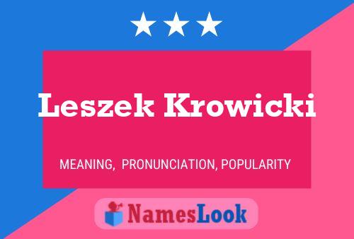 Poster del nome Leszek Krowicki