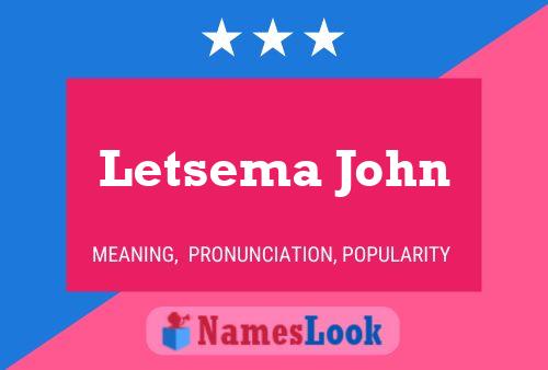 Poster del nome Letsema John