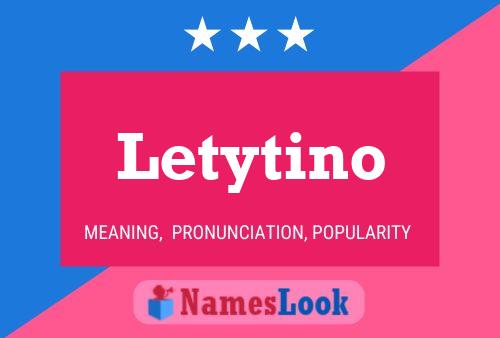 Poster del nome Letytino