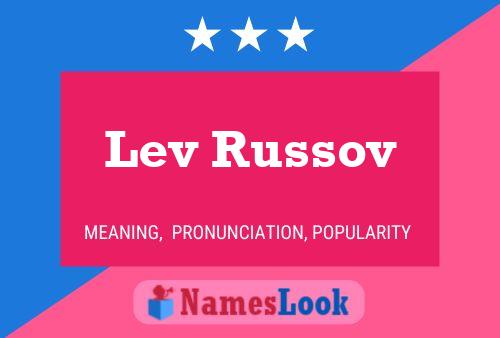 Poster del nome Lev Russov