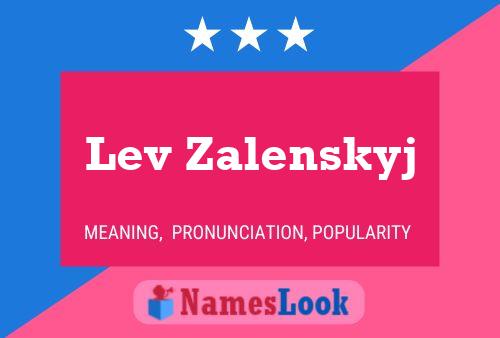 Poster del nome Lev Zalenskyj