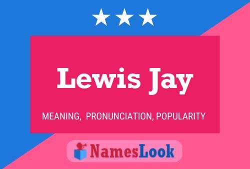 Poster del nome Lewis Jay