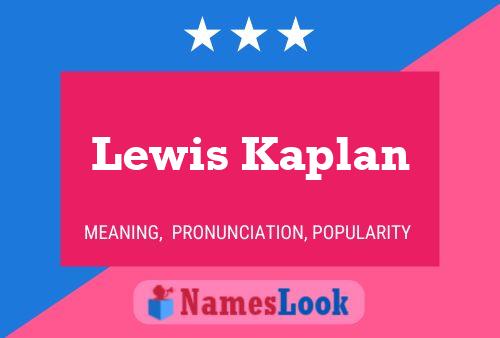 Poster del nome Lewis Kaplan