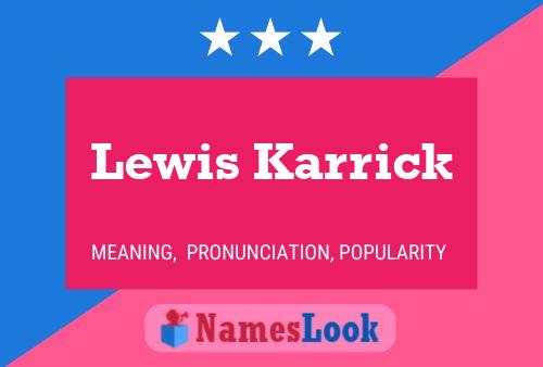 Poster del nome Lewis Karrick