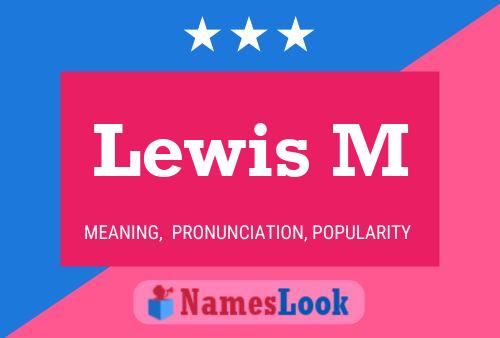 Poster del nome Lewis M