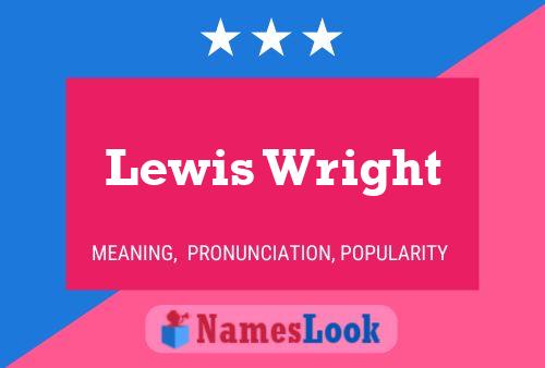 Poster del nome Lewis Wright