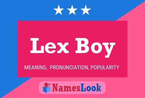 Poster del nome Lex Boy