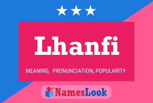 Poster del nome Lhanfi