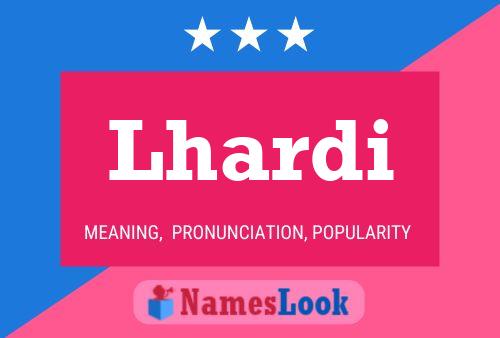 Poster del nome Lhardi