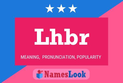 Poster del nome Lhbr