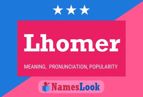 Poster del nome Lhomer