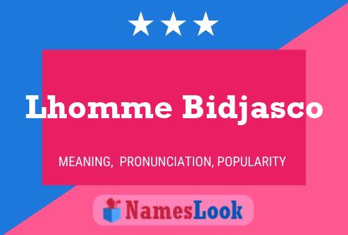 Poster del nome Lhomme Bidjasco