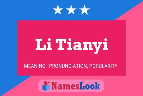 Poster del nome Li Tianyi