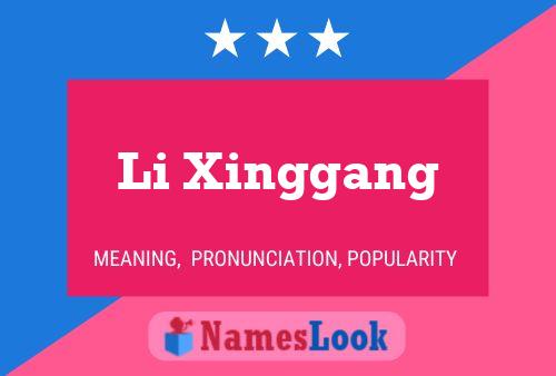 Poster del nome Li Xinggang