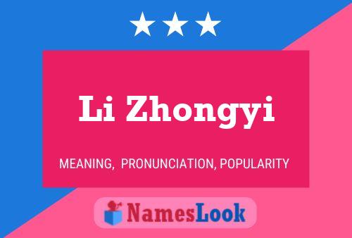 Poster del nome Li Zhongyi