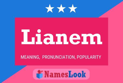 Poster del nome Lianem