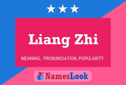 Poster del nome Liang Zhi