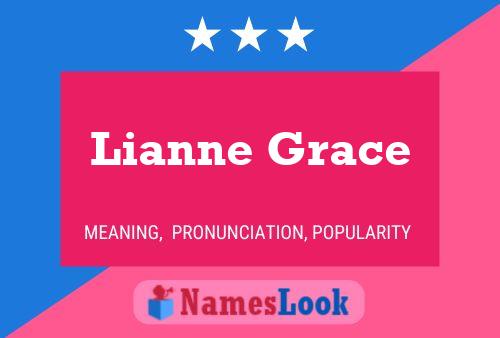 Poster del nome Lianne Grace