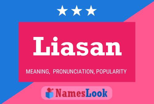 Poster del nome Liasan