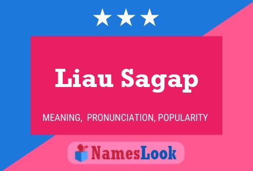 Poster del nome Liau Sagap