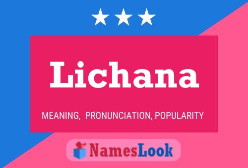 Poster del nome Lichana