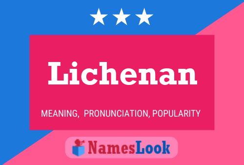 Poster del nome Lichenan