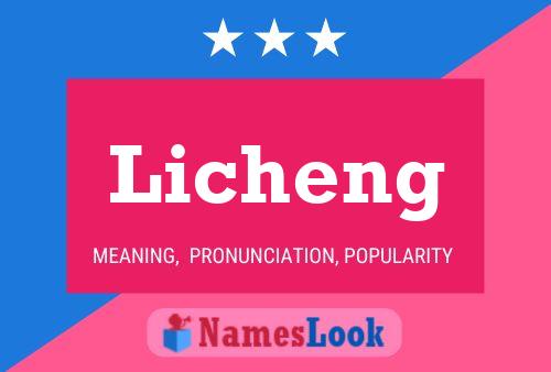 Poster del nome Licheng