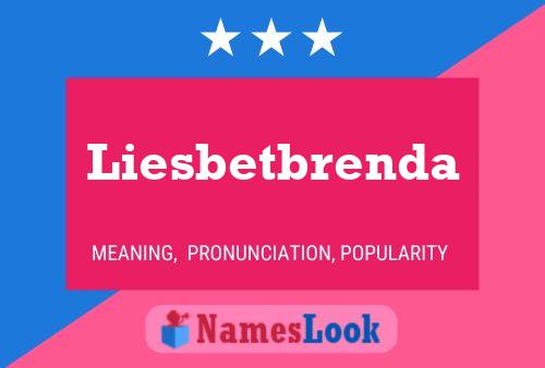 Poster del nome Liesbetbrenda