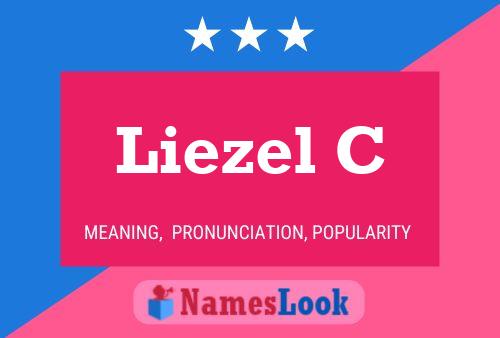 Poster del nome Liezel C