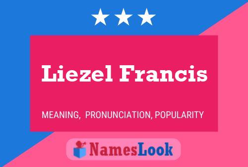 Poster del nome Liezel Francis