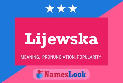 Poster del nome Lijewska