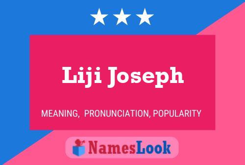 Poster del nome Liji Joseph