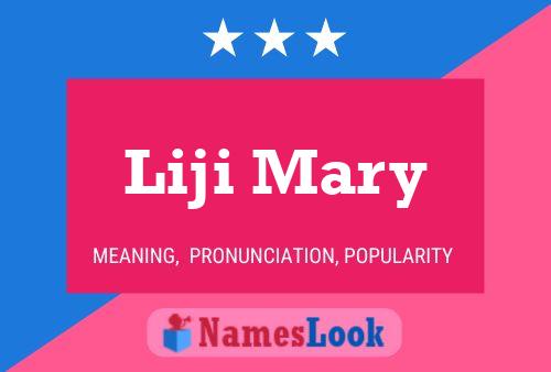 Poster del nome Liji Mary