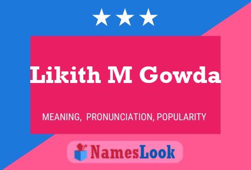 Poster del nome Likith M Gowda