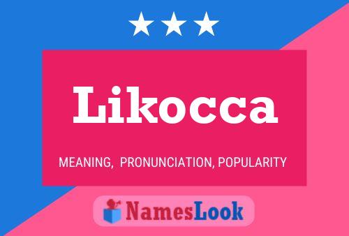 Poster del nome Likocca