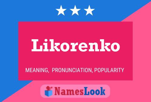 Poster del nome Likorenko