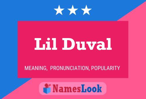 Poster del nome Lil Duval