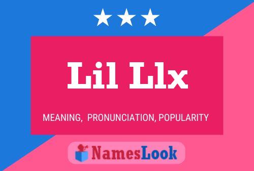 Poster del nome Lil Llx