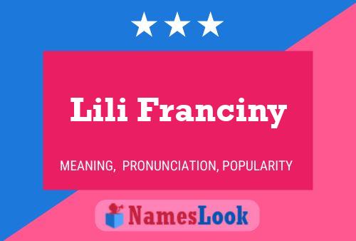 Poster del nome Lili Franciny