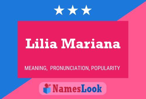 Poster del nome Lilia Mariana