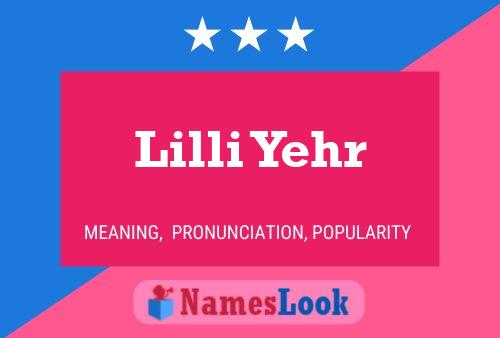 Poster del nome Lilli Yehr