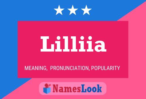 Poster del nome Lilliia