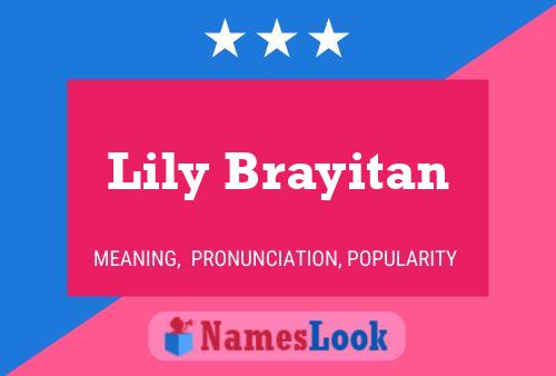 Poster del nome Lily Brayitan