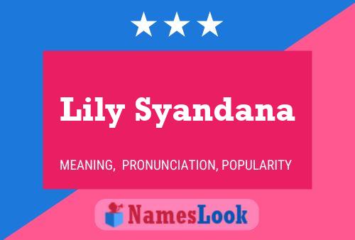 Poster del nome Lily Syandana