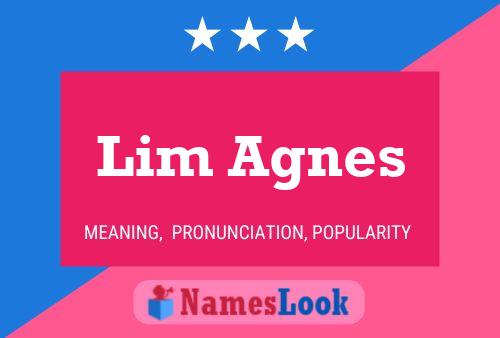 Poster del nome Lim Agnes