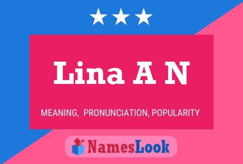 Poster del nome Lina A N